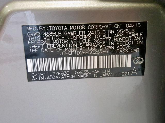 JTHCF1D26F5026965 - 2015 LEXUS IS 250 SILVER photo 10