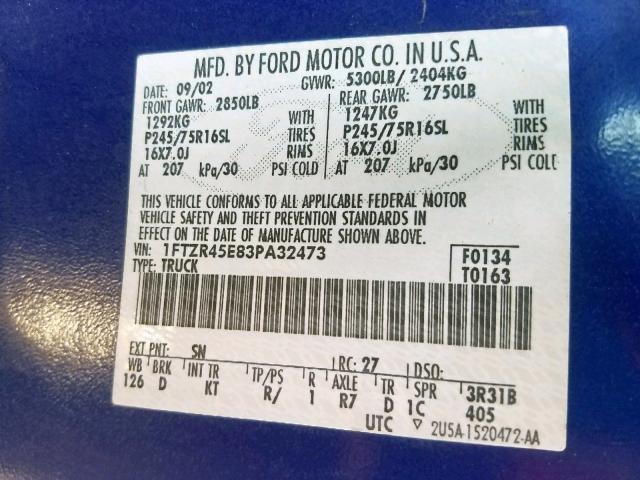 1FTZR45E83PA32473 - 2003 FORD RANGER SUP BLUE photo 10