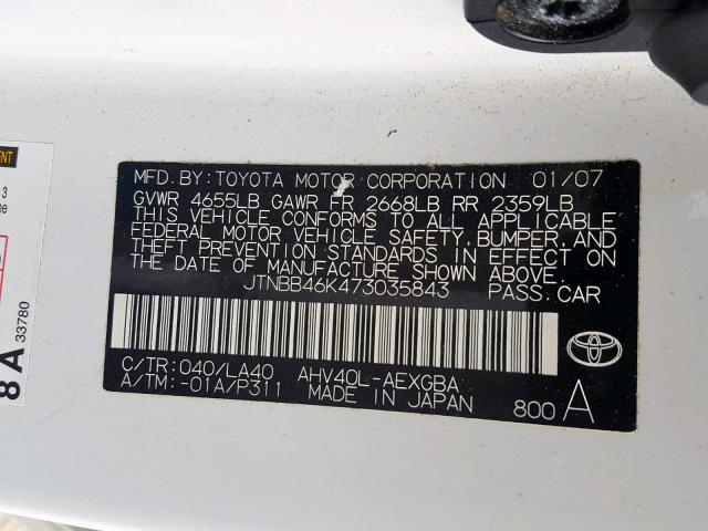 JTNBB46K473035843 - 2007 TOYOTA CAMRY NEW WHITE photo 10