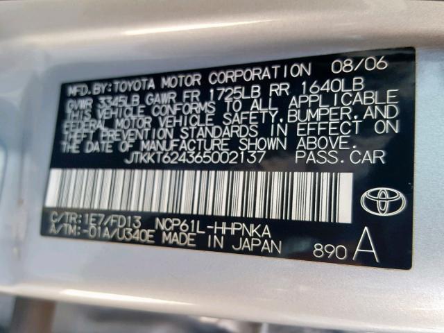 JTKKT624365002137 - 2006 TOYOTA SCION XA SILVER photo 10