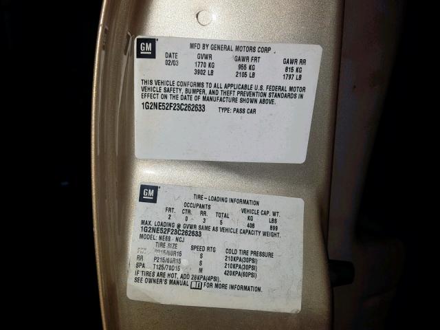 1G2NE52F23C262633 - 2003 PONTIAC GRAND AM S GOLD photo 10