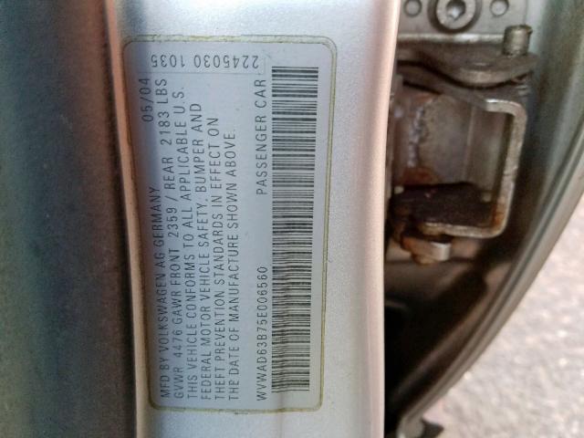 WVWAD63B75E006560 - 2005 VOLKSWAGEN PASSAT GLS SILVER photo 10