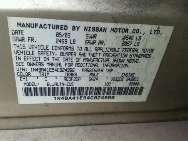 1N4BA41E54C824996 - 2004 NISSAN MAXIMA SE GOLD photo 10