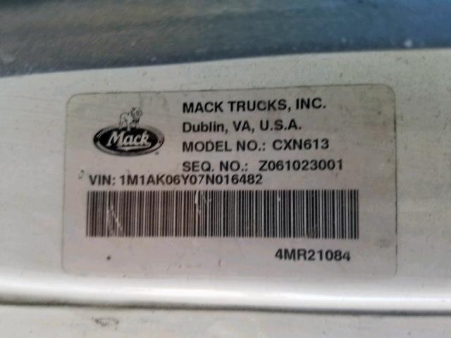 1M1AK06Y07N016482 - 2007 MACK 600 CXN600 WHITE photo 10