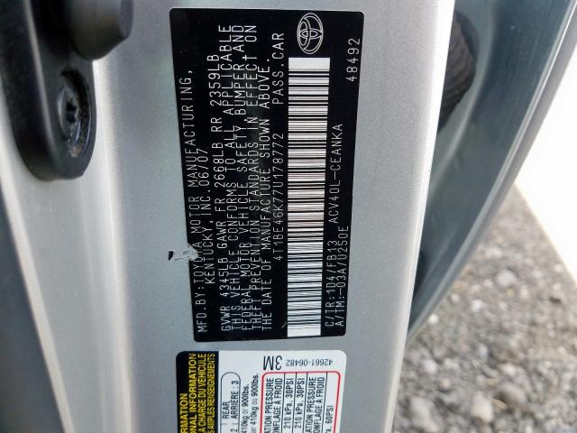 4T1BE46K77U178772 - 2007 TOYOTA CAMRY NEW SILVER photo 10