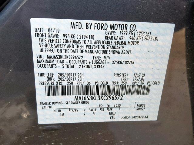 MAJ6S3KL3KC296572 - 2019 FORD ECOSPORT T GRAY photo 10