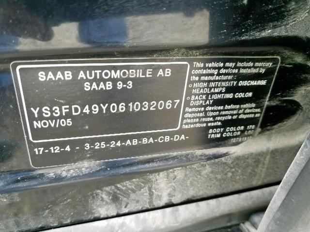 YS3FD49Y061032067 - 2006 SAAB 9-3 BLACK photo 10