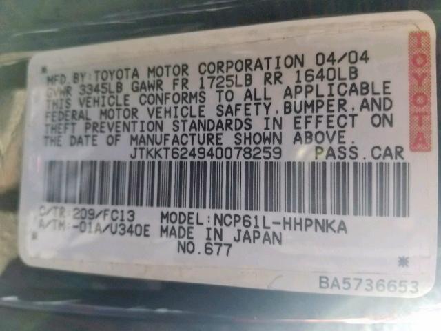 JTKKT624940078259 - 2004 TOYOTA SCION XA BLACK photo 10