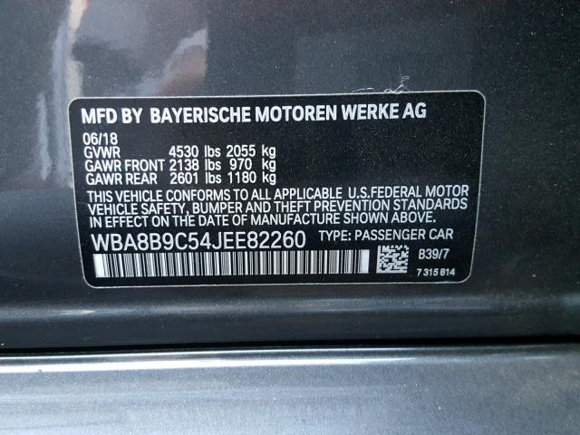 WBA8B9C54JEE82260 - 2018 BMW 330 I CHARCOAL photo 10