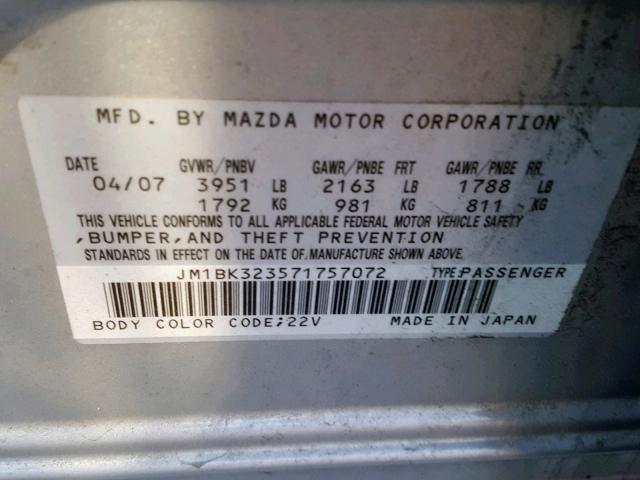 JM1BK323571757072 - 2007 MAZDA 3 S SILVER photo 10