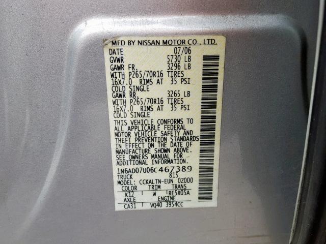 1N6AD07U06C467389 - 2006 NISSAN FRONTIER C GRAY photo 10