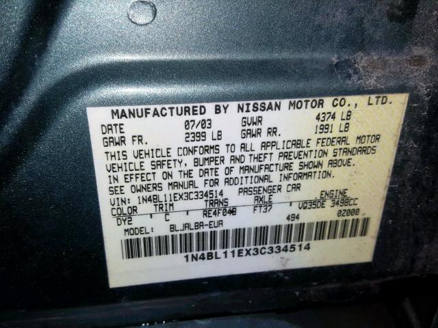 1N4BL11EX3C334514 - 2003 NISSAN ALTIMA SE GRAY photo 10