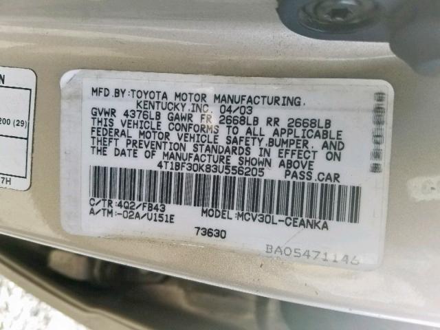 4T1BF30K83U556205 - 2003 TOYOTA CAMRY LE TAN photo 10