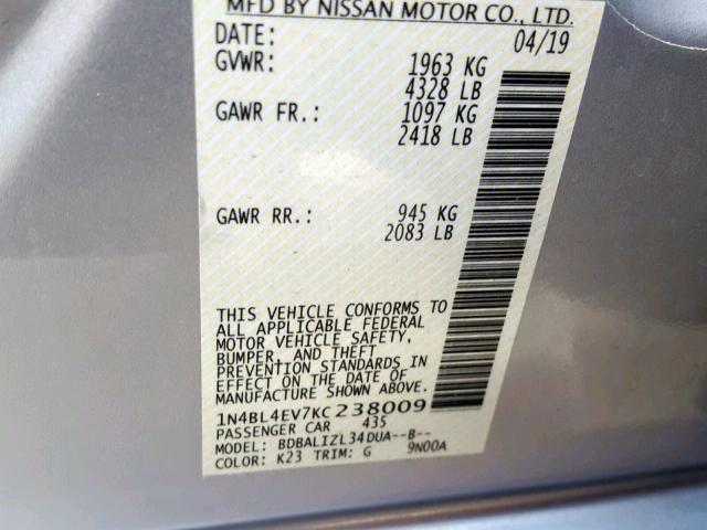 1N4BL4EV7KC238009 - 2019 NISSAN ALTIMA SL SILVER photo 10