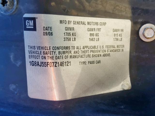 1G8AJ55F07Z146121 - 2007 SATURN ION LEVEL BLUE photo 10