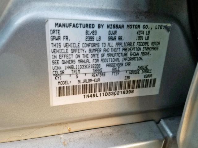 1N4BL11D33C218398 - 2003 NISSAN ALTIMA SE SILVER photo 10