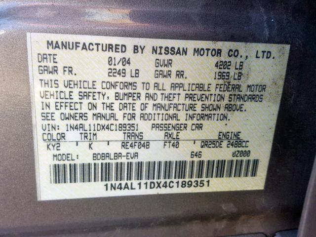 1N4AL11DX4C189351 - 2004 NISSAN ALTIMA BAS TAN photo 10