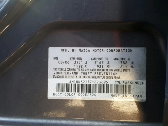 JM1BK323771623695 - 2007 MAZDA 3 S GRAY photo 10