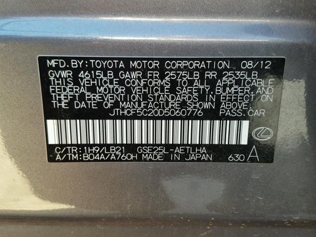 JTHCF5C20D5060776 - 2013 LEXUS IS 250 GRAY photo 10