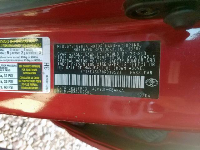 4T4BE46K78R019581 - 2008 TOYOTA CAMRY CE RED photo 10