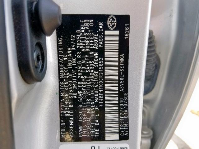 4T4BF1FK0CR215852 - 2012 TOYOTA CAMRY BASE SILVER photo 10