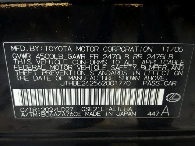 JTHBE262562001770 - 2006 LEXUS IS 350 BLACK photo 10