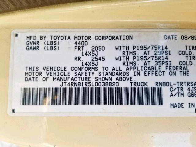 JT4RN81R5L0038820 - 1990 TOYOTA PICKUP 1/2 TAN photo 10