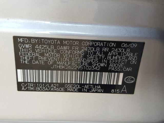 JTHBK262295102342 - 2009 LEXUS IS 250 SILVER photo 10