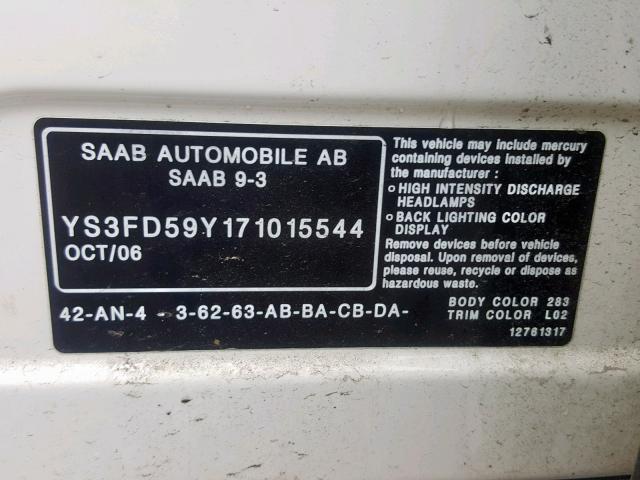 YS3FD59Y171015544 - 2007 SAAB 9-3 2.0T WHITE photo 10