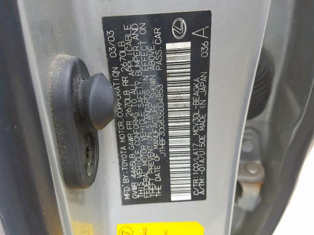 JTHBF30G836004853 - 2003 LEXUS ES 300 SILVER photo 10