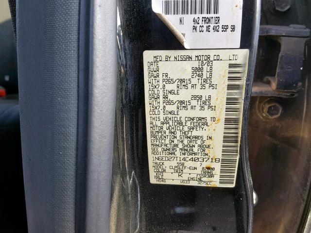 1N6ED27T14C403718 - 2004 NISSAN FRONTIER C BLACK photo 10