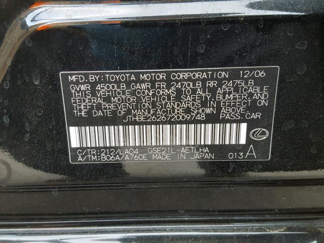 JTHBE262672009748 - 2007 LEXUS IS 350 BLACK photo 10