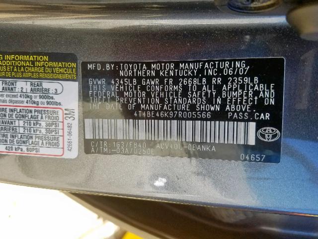 4T4BE46K97R005566 - 2007 TOYOTA CAMRY CE CHARCOAL photo 10