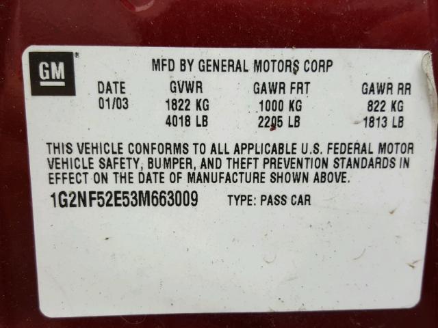 1G2NF52E53M663009 - 2003 PONTIAC GRAND AM S MAROON photo 10