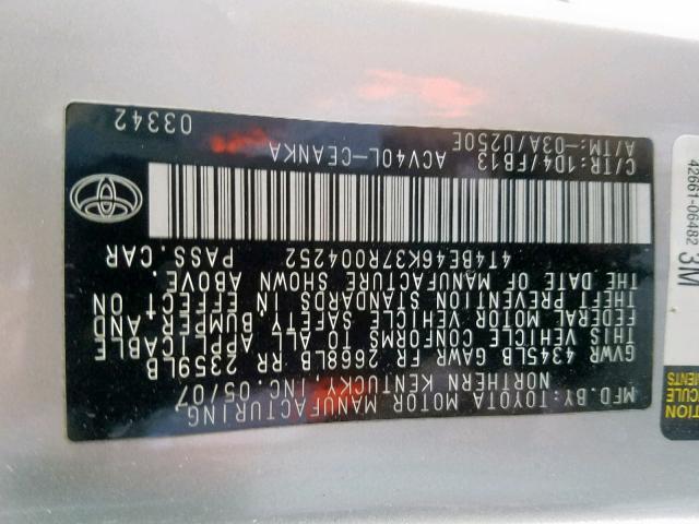 4T4BE46K37R004252 - 2007 TOYOTA CAMRY CE SILVER photo 10