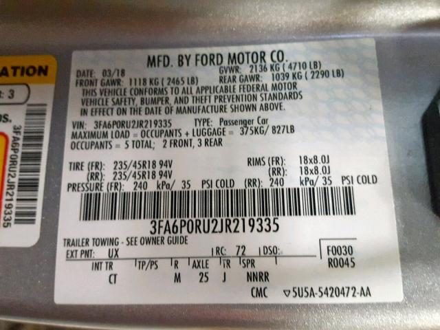 3FA6P0RU2JR219335 - 2018 FORD FUSION TIT SILVER photo 10