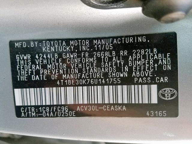 4T1BE30K76U141755 - 2006 TOYOTA CAMRY LE SILVER photo 10
