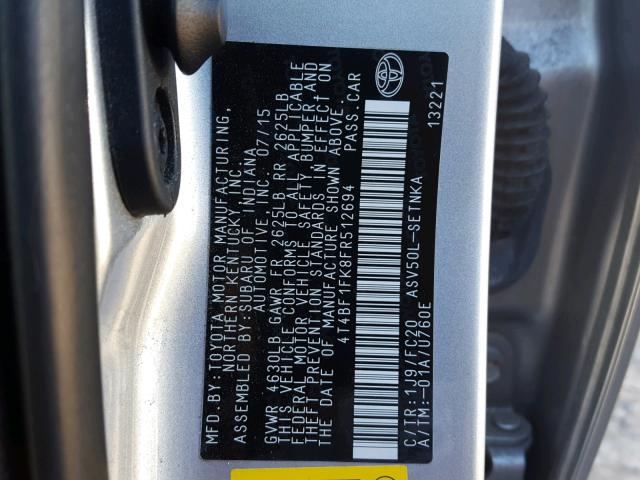 4T4BF1FK8FR512694 - 2015 TOYOTA CAMRY LE SILVER photo 10