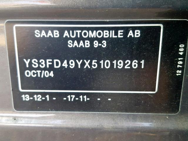 YS3FD49YX51019261 - 2005 SAAB 9-3 ARC BROWN photo 10