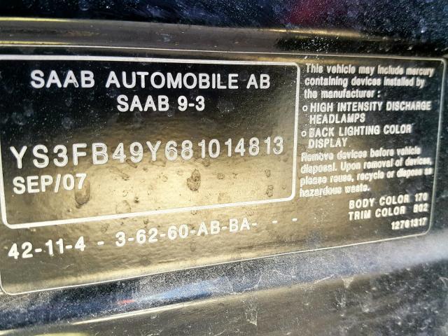 YS3FB49Y681014813 - 2008 SAAB 9-3 2.0T BLACK photo 10