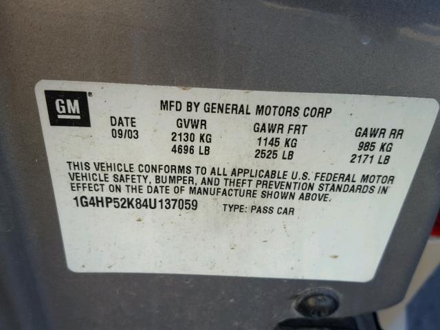 1G4HP52K84U137059 - 2004 BUICK LESABRE CU GRAY photo 10