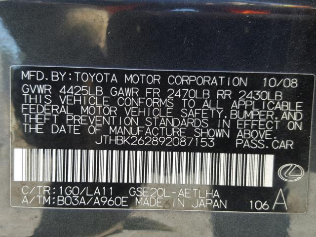 JTHBK262892087153 - 2009 LEXUS IS 250 GRAY photo 10