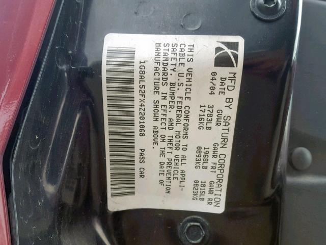 1G8AL52FX4Z201068 - 2004 SATURN ION LEVEL MAROON photo 10