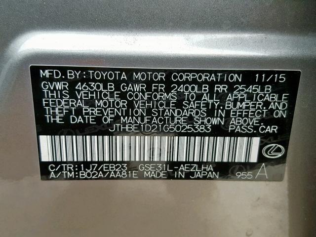 JTHBE1D21G5025383 - 2016 LEXUS IS 350 GRAY photo 10