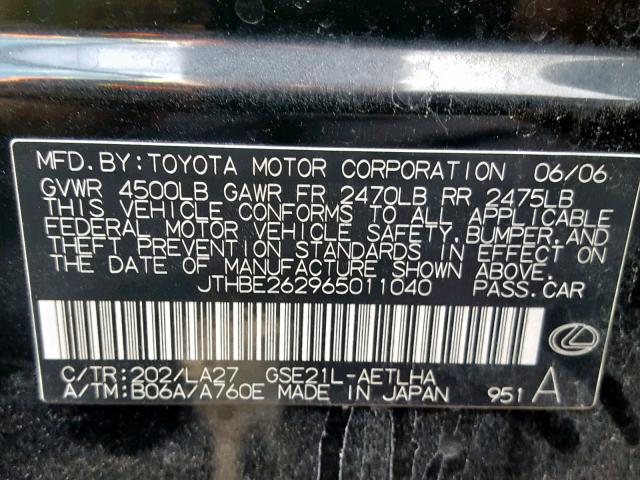 JTHBE262965011040 - 2006 LEXUS IS 350 BLACK photo 10