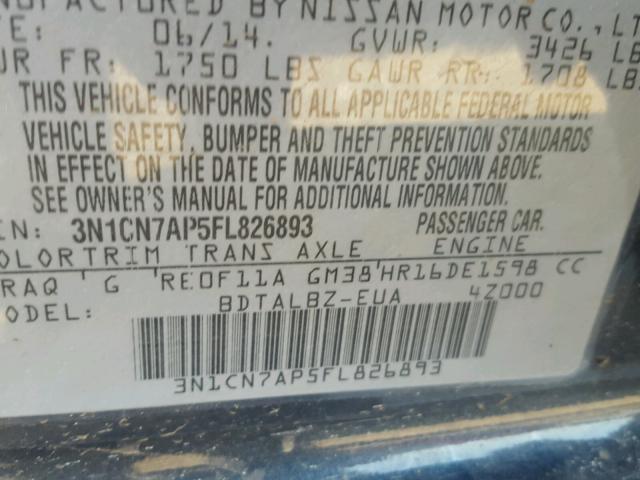 3N1CN7AP5FL826893 - 2015 NISSAN VERSA S BLUE photo 10