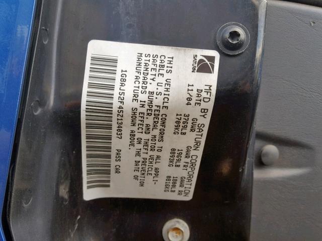 1G8AJ52F45Z134037 - 2005 SATURN ION LEVEL BLUE photo 10