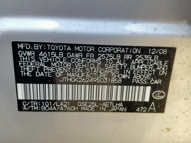 JTHCK262495031858 - 2009 LEXUS IS 250 SILVER photo 10