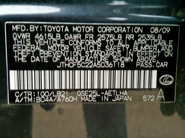 JTHCF5C22A5036118 - 2010 LEXUS IS 250 GRAY photo 10