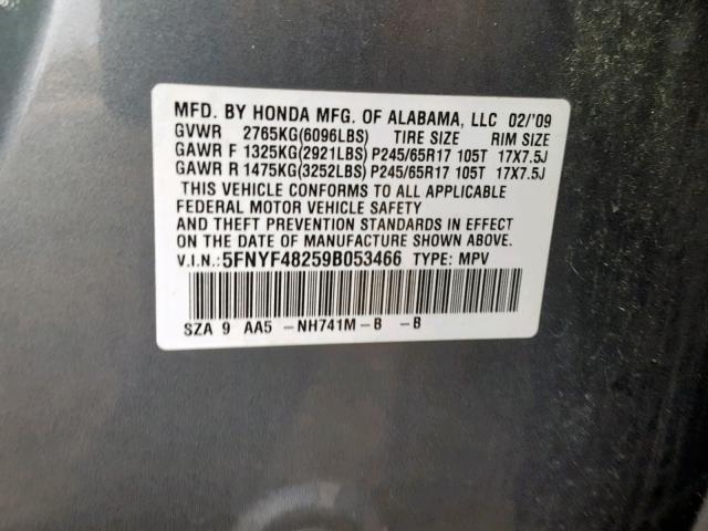 5FNYF48259B053466 - 2009 HONDA PILOT LX GRAY photo 10